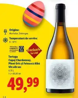 Lidl Tortuga Cupaj Chardonnay, Pinot Gris și Fetească Albă Vin alb sec Ofertă