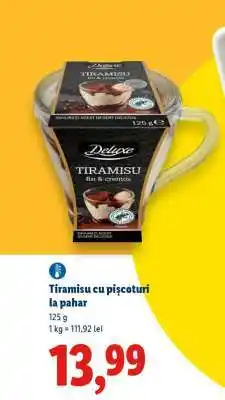 Lidl Tiramisu cu pișcoturi, la pahar Ofertă