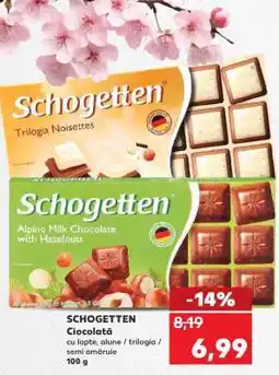 Kaufland SCHOGETTEN Ciocolată Ofertă