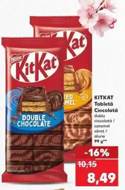 Kaufland KITKAT Tabletă Ciocolată Ofertă