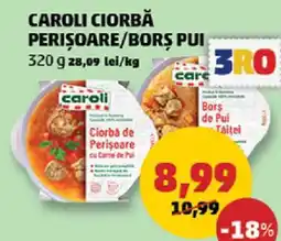 Penny CAROLI CIORBĂ PERIȘOARE/BORȘ PUI Ofertă