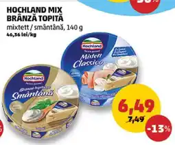 Penny HOCHLAND MIX BRÂNZĂ TOPITĂ Ofertă