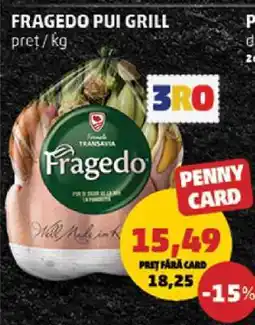 Penny FRAGEDO Pui grill Ofertă