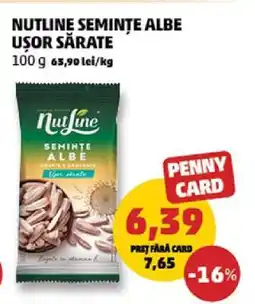 Penny NUTLINE SEMINȚE ALBE UȘOR SĂRATE Ofertă