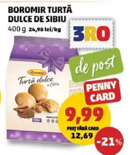 Penny BOROMIR Turta dulce de Sibiu Ofertă