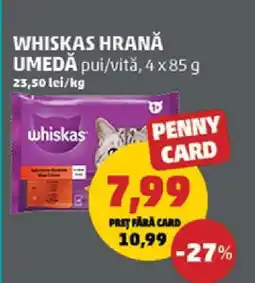 Penny WHISKAS HRANĂ UMEDĂ Ofertă