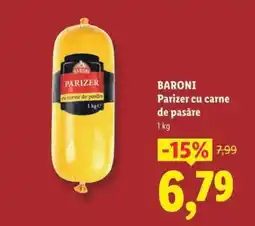 Lidl Baroni Parizer cu carne de pasăre Ofertă
