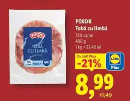 Lidl Pikok Tobă cu limbă Ofertă