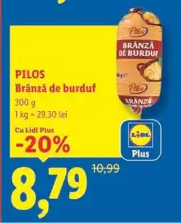 Lidl Pilos Brânză de burduf Ofertă