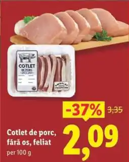 Lidl Cotlet de porc fără os, feliat Ofertă