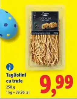Lidl Tagliolini cu trufe Ofertă