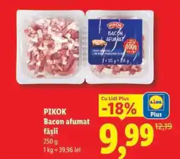 Lidl Pikok Bacon afumat, fâșii Ofertă