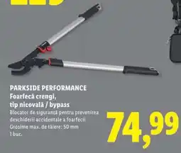 Lidl PARKSIDE PERFORMANCE Foarfecă crengi Ofertă