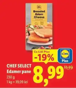 Lidl CHEF SELECT Edamer pane Ofertă
