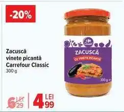 Carrefour Zacuscă vinete picantă Carrefour Classic Ofertă