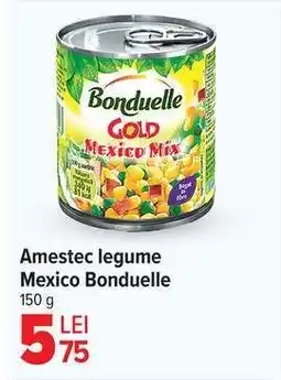 Carrefour Amestec legume Mexico Bonduelle Ofertă
