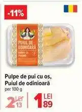 Carrefour Pulpe de pui cu os, Puiul de odinioară Ofertă