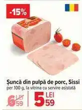 Carrefour Şuncă din pulpă de porc Sissi Ofertă