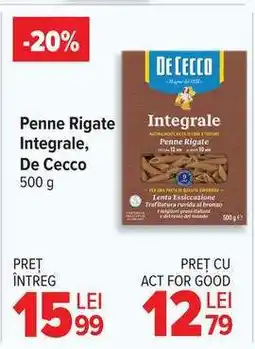 Carrefour Penne Rigate Integrale, De Cecco Ofertă