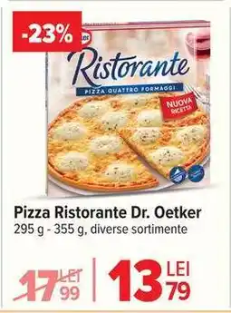 Carrefour Pizza Ristorante Dr. Oetker Ofertă