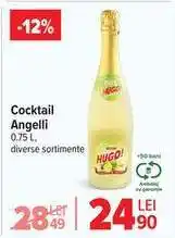 Carrefour Cocktail Angelli Ofertă