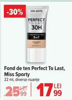 Carrefour Fond de ten Perfect To Last, Miss Sporty Ofertă