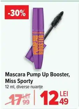 Carrefour Mascara Pump Up Booster, Miss Sporty Ofertă