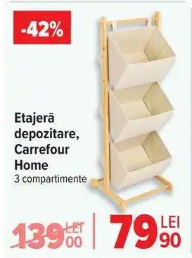 Etajeră depozitare, Carrefour Home