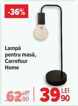 Carrefour Lampă pentru masă, Carrefour Home Ofertă