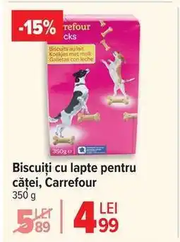 Carrefour Biscuiți cu lapte pentru căței, Carrefour Ofertă