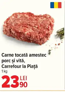Carrefour Market Carne tocată amestec porc şi vită, Carrefour la Piaţă Ofertă