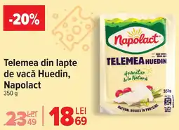 Carrefour Market Telemea din lapte de vacǎ Huedin, Napolact Ofertă