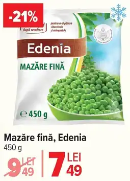 Carrefour Market Mazăre finǎ, Edenia Ofertă