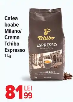 Carrefour Market Cafea boabe Milano/ Crema Tchibo Espresso Ofertă