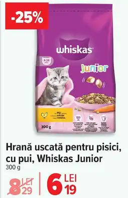 Carrefour Market Hrană uscată pentru pisici, cu pui, Whiskas Junior Ofertă