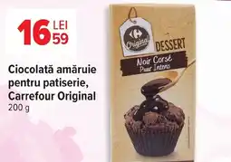 Carrefour Market Ciocolată amăruie pentru patiserie, Carrefour Original Ofertă