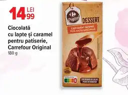Carrefour Market Ciocolată cu lapte şi caramel pentru patiserie, Carrefour Original Ofertă