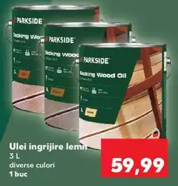 Kaufland Ulei îngrijire lemn Ofertă