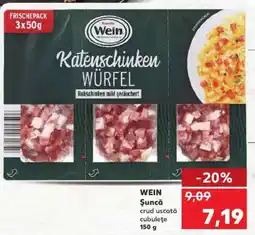 Kaufland WEIN Şuncă Ofertă