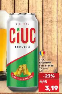 Kaufland CIUC PREMIUM Ofertă