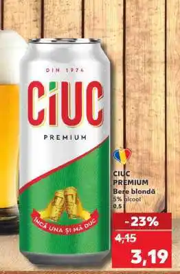 Kaufland CIUC PREMIUM Ofertă