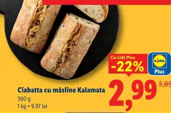 Lidl Ciabatta cu măsline Kalamata Ofertă