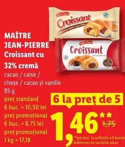 Lidl MAÎTRE JEAN-PIERRE Croissant cu 32% cremă Ofertă