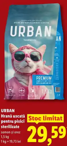 Lidl URBAN Hrană uscată pentru pisici sterilizate Ofertă