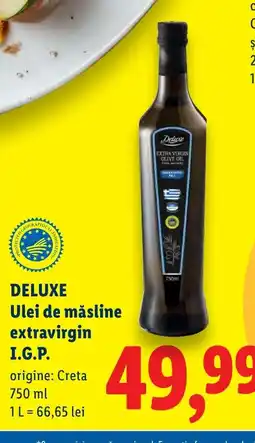 Lidl DELUXE Ulei de măsline extravirgin I.G.P. Ofertă
