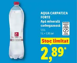 Lidl AQUA CARPATICA Forte Apă minerală carbogazoasă Ofertă