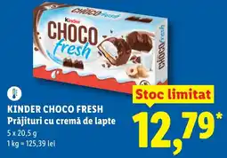 Lidl KINDER Choco Fresh Prăjituri cu cremă de lapte Ofertă