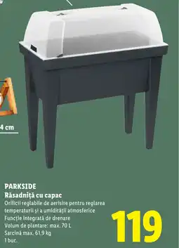 Lidl PARKSIDE Răsadniță cu capac Ofertă