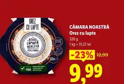 Lidl CĂMARA NOASTRĂ Orez cu lapte Ofertă