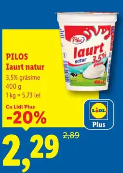 Lidl PILOS Iaurt natur 3,5% grăsime Ofertă